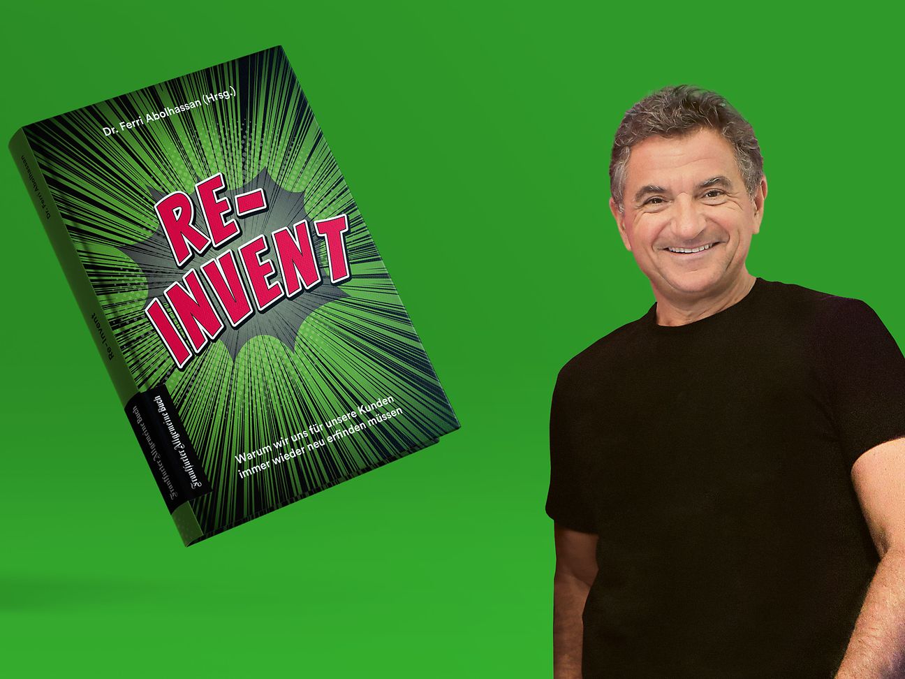 Bookazine: "Re-Invent – Warum wir uns für unsere Kunden immer wieder neu erfinden müssen"