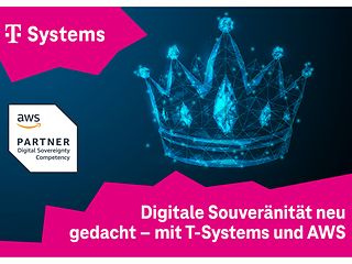 <nobr>T-Systems</nobr>: Souveränität neu gedacht – mit <nobr>T-Systems</nobr> und AWS.