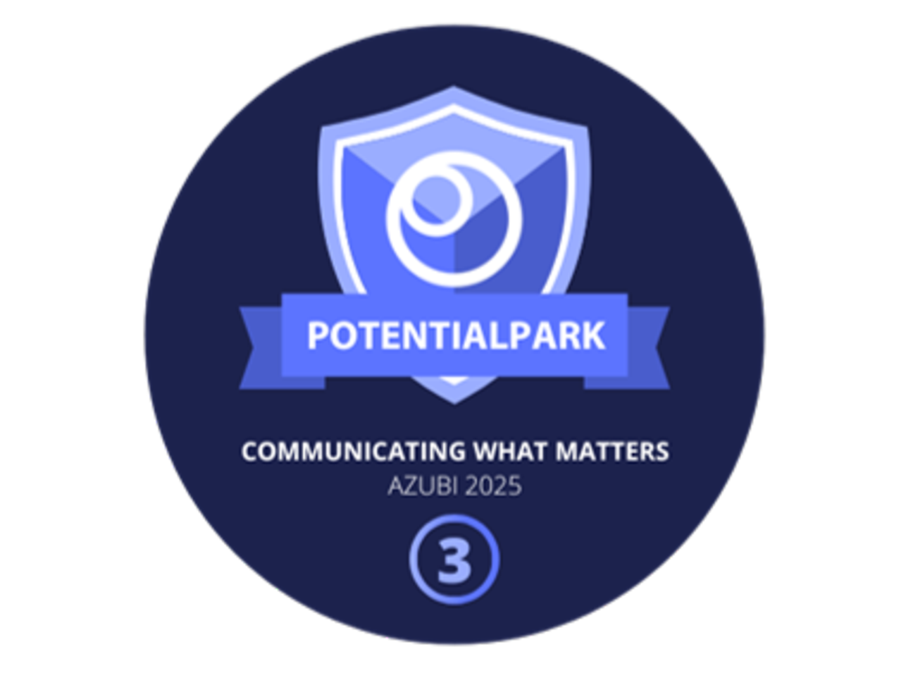 Potentialparksiegel mit der Aufschrift: Comminication what matters, AZUBI 2025, Platz 3