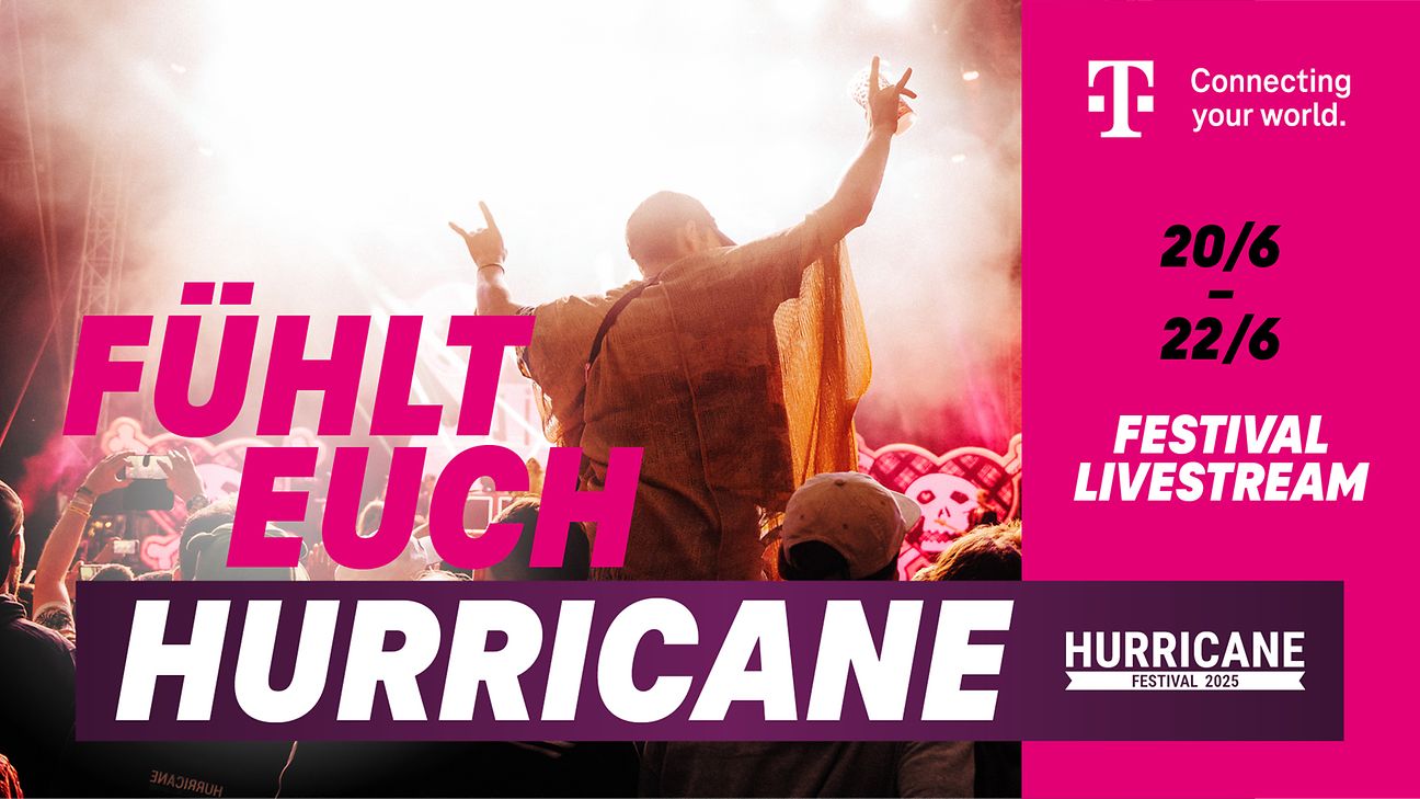Fühlt Euch Hurricane – mit der Telekom.