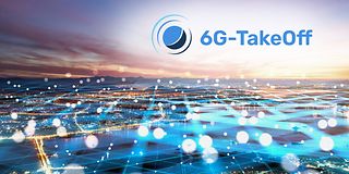 Successful completion after three years of 6G research in the project “6G-TakeOff” 